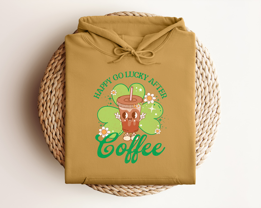 HAPPY GO LUCKY AFTER COFFEE HOODIE