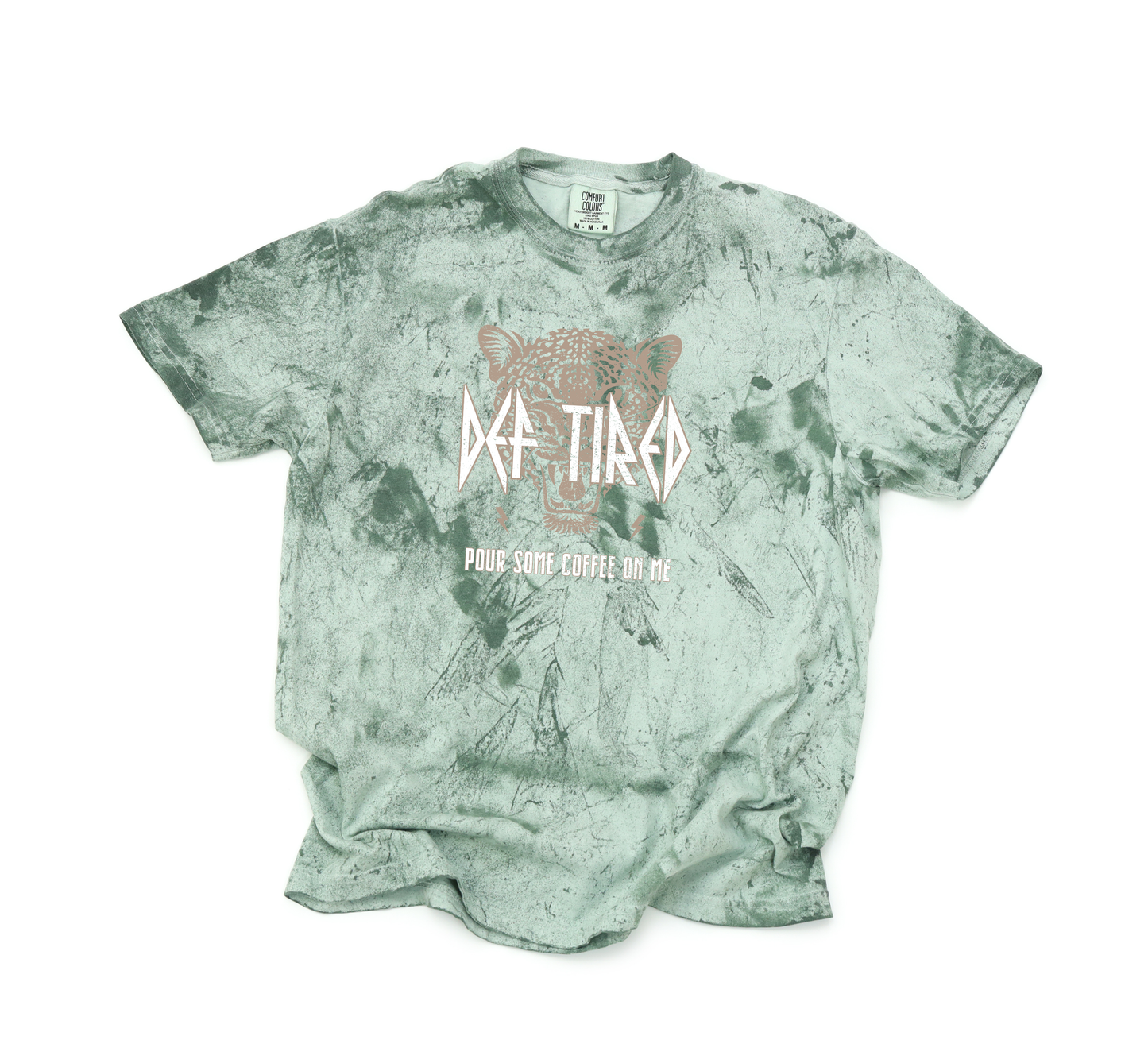 *NEW* DEF TIRED POUR SOME COFFEE ON ME CC SHIRT