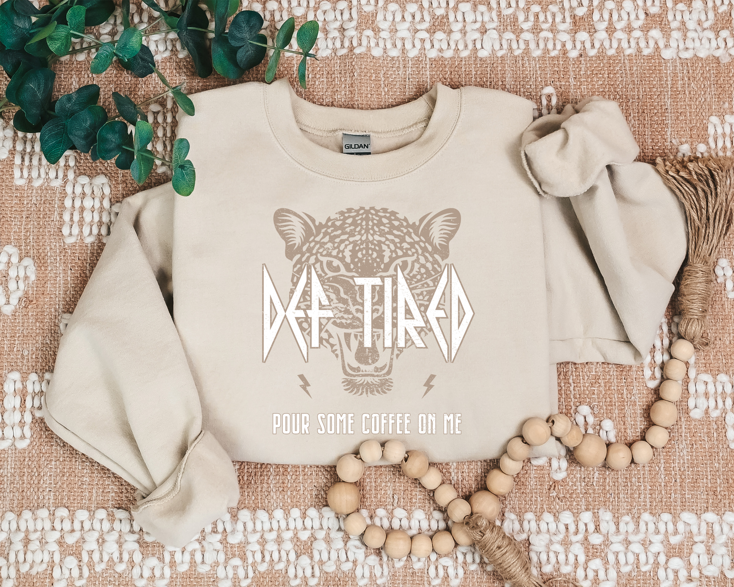 DEF TIRED POUR SOME COFFEE ON ME CREW