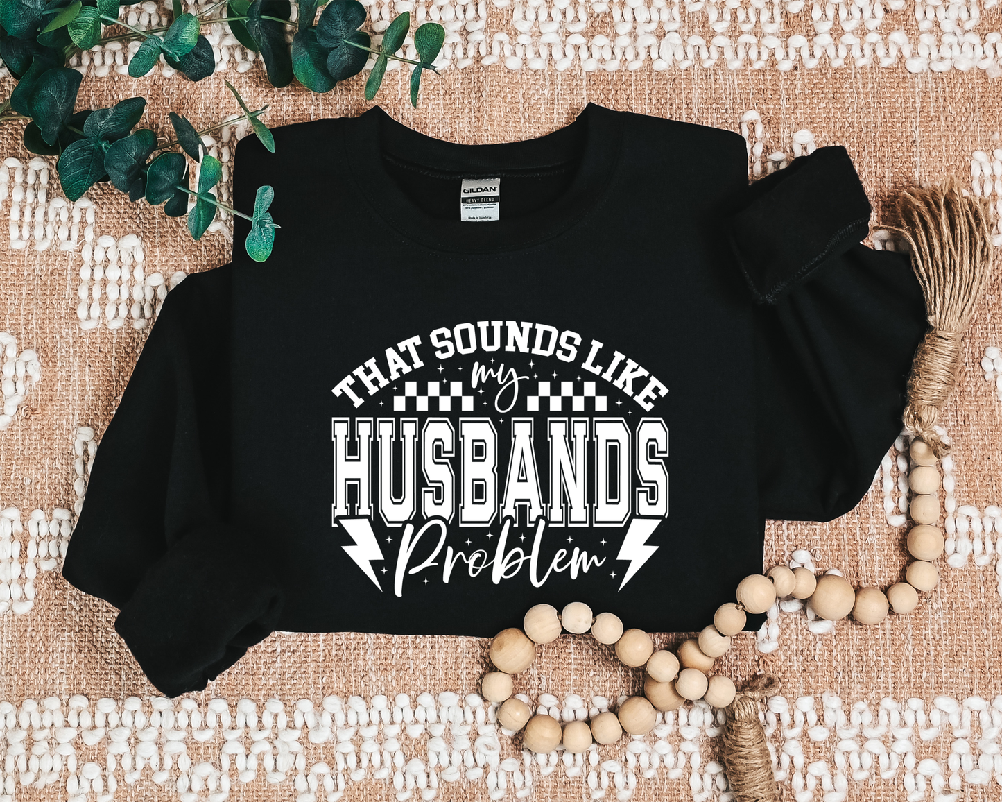 SOUNDS LIKE MY HUSBANDS PROBLEM CREW