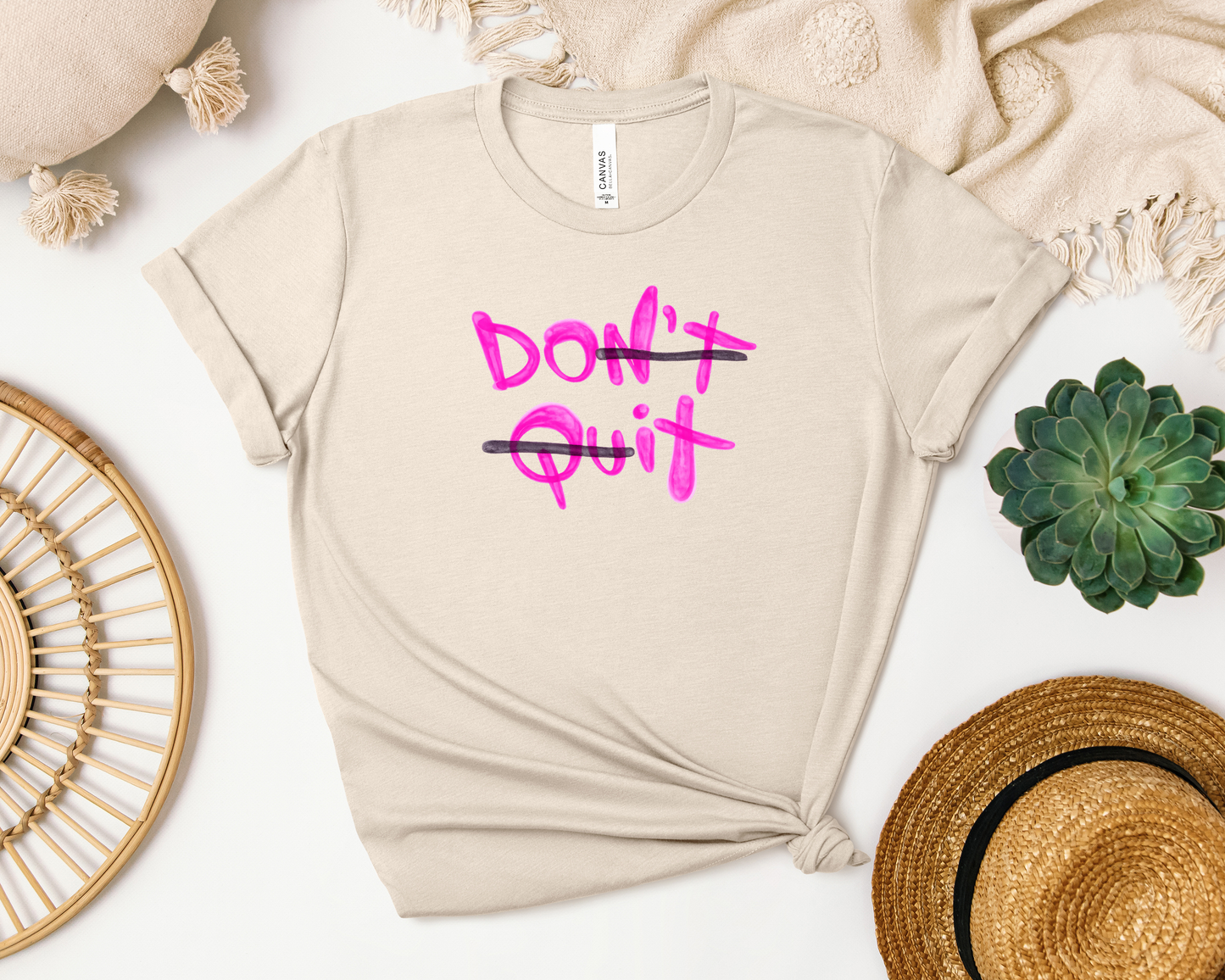 DON'T QUIT SHIRT