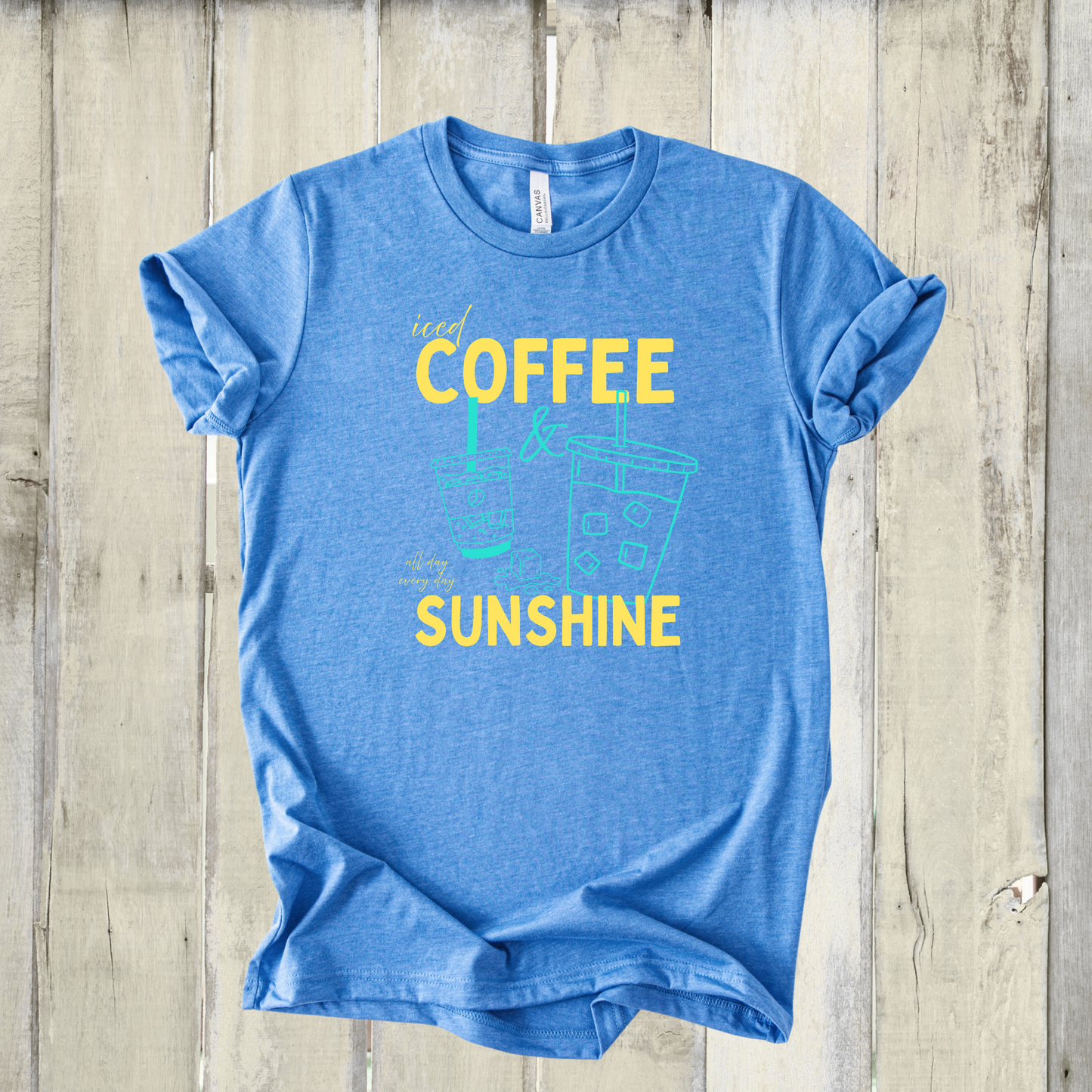 ICED COFFEE AND SUNSHINE SHIRT