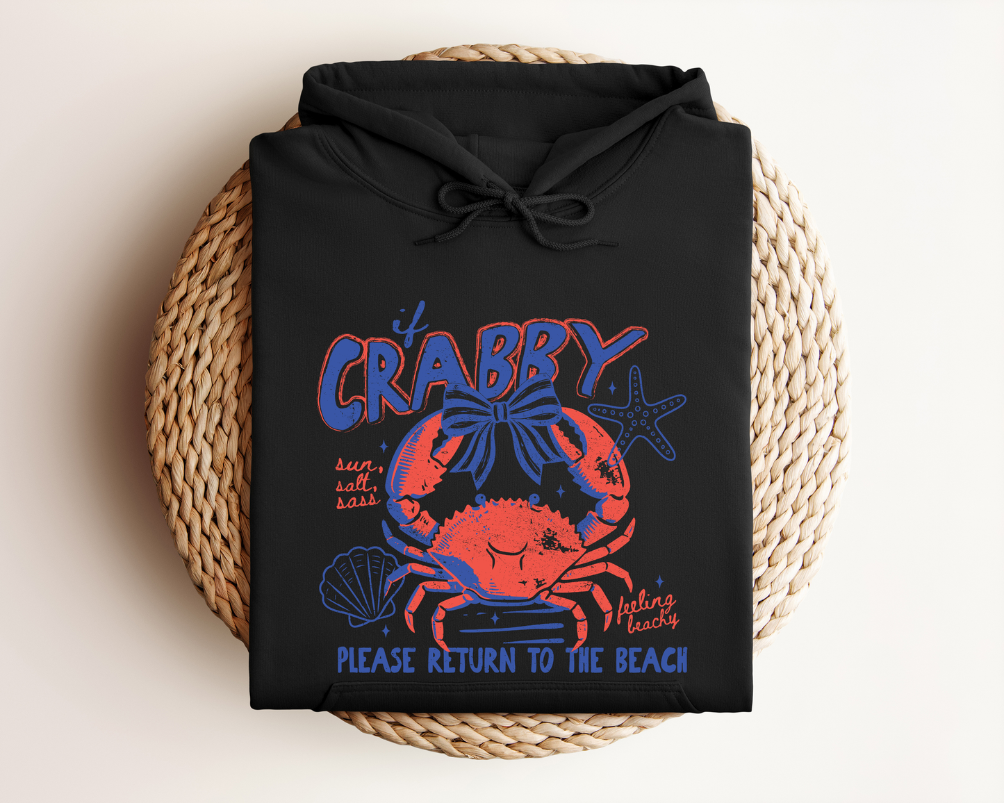 IF CRABBY PLEASE RETURN TO THE BEACH HOODIE