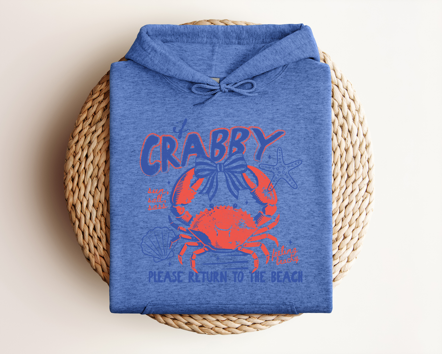 IF CRABBY PLEASE RETURN TO THE BEACH HOODIE
