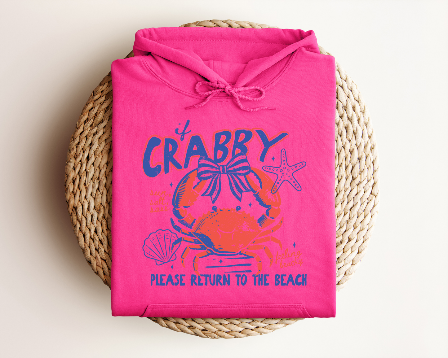 IF CRABBY PLEASE RETURN TO THE BEACH HOODIE