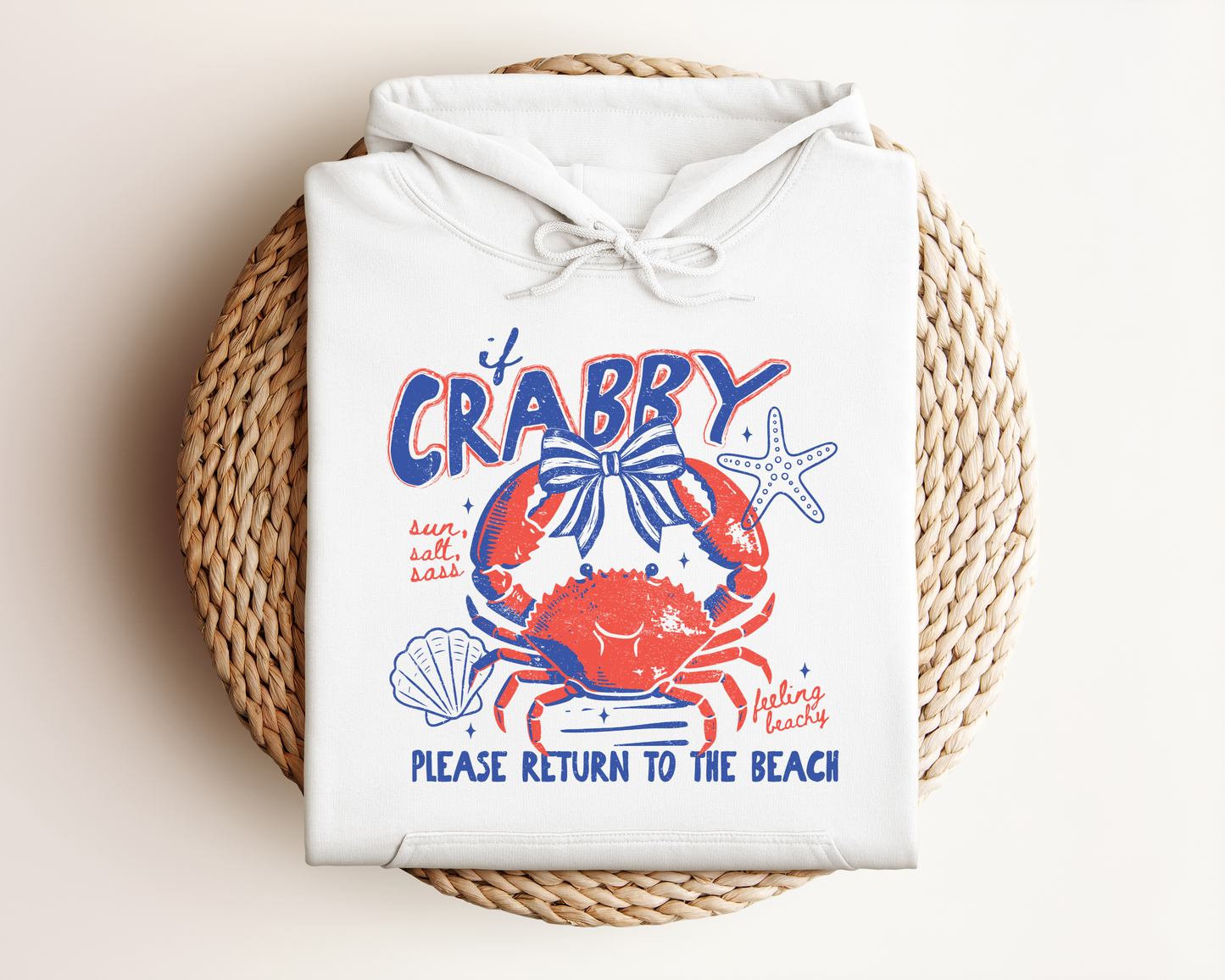 IF CRABBY PLEASE RETURN TO THE BEACH HOODIE