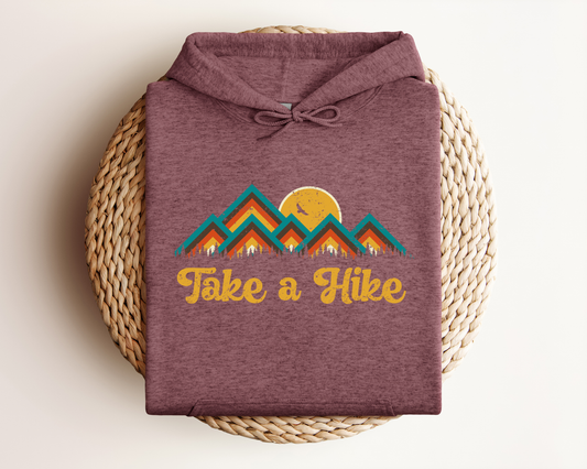 TAKE A HIKE HOODIE