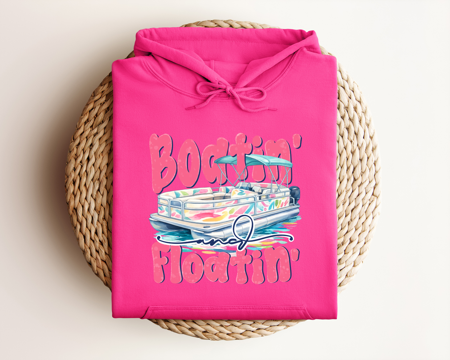 BOATIN' AND FLOATIN' HOODIE
