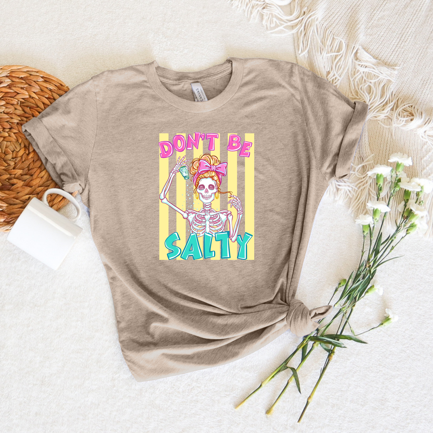 *NEW* DON'T BE SALTY SHIRT