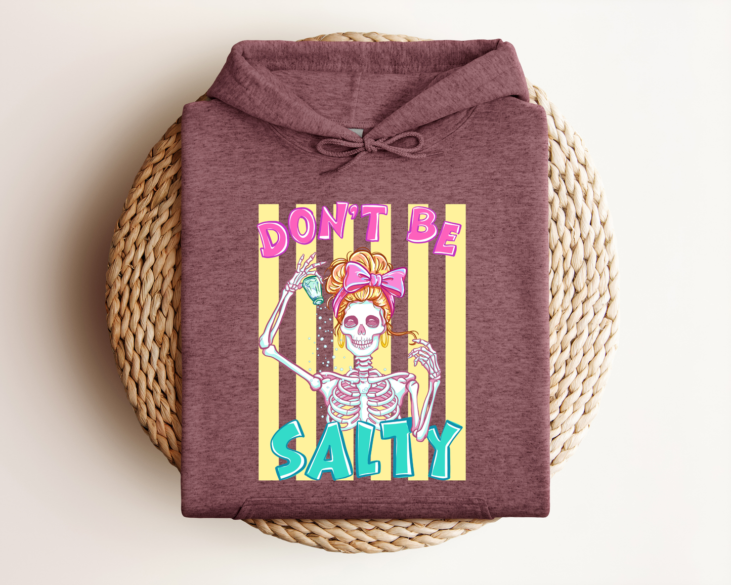 DON'T BE SALTY HOODIE