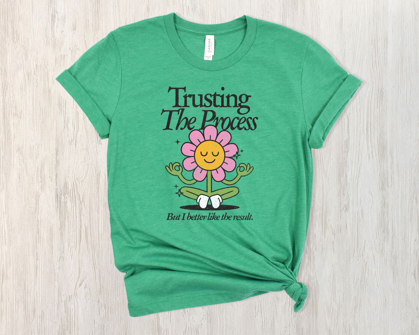 *NEW* TRUSTING THE PROCESS SHIRT