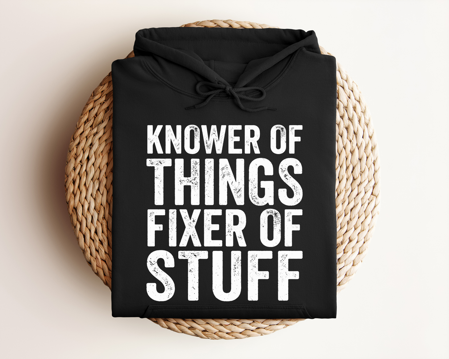 KNOWER OF THINGS FIXER OF STUFF HOODIE
