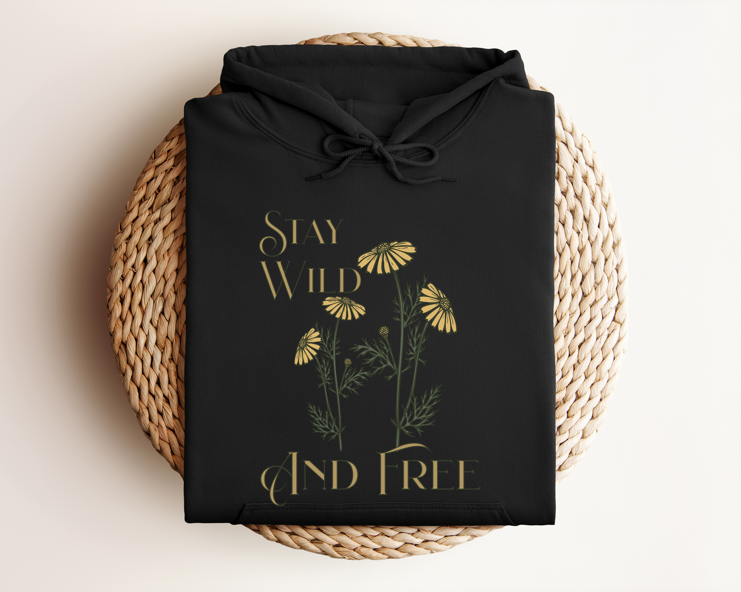 STAY WILD AND FREE HOODIE