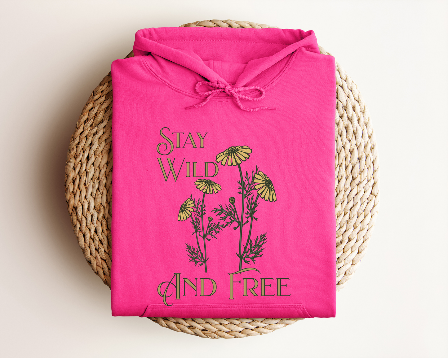 STAY WILD AND FREE HOODIE