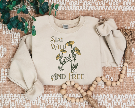 STAY WILD ARE FREE CREW