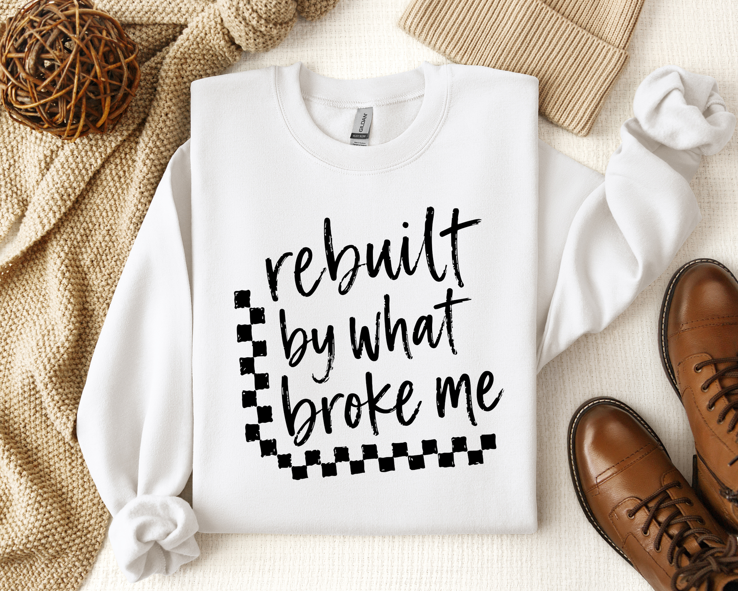 REBUILT BY WHAT BROKE ME CREW