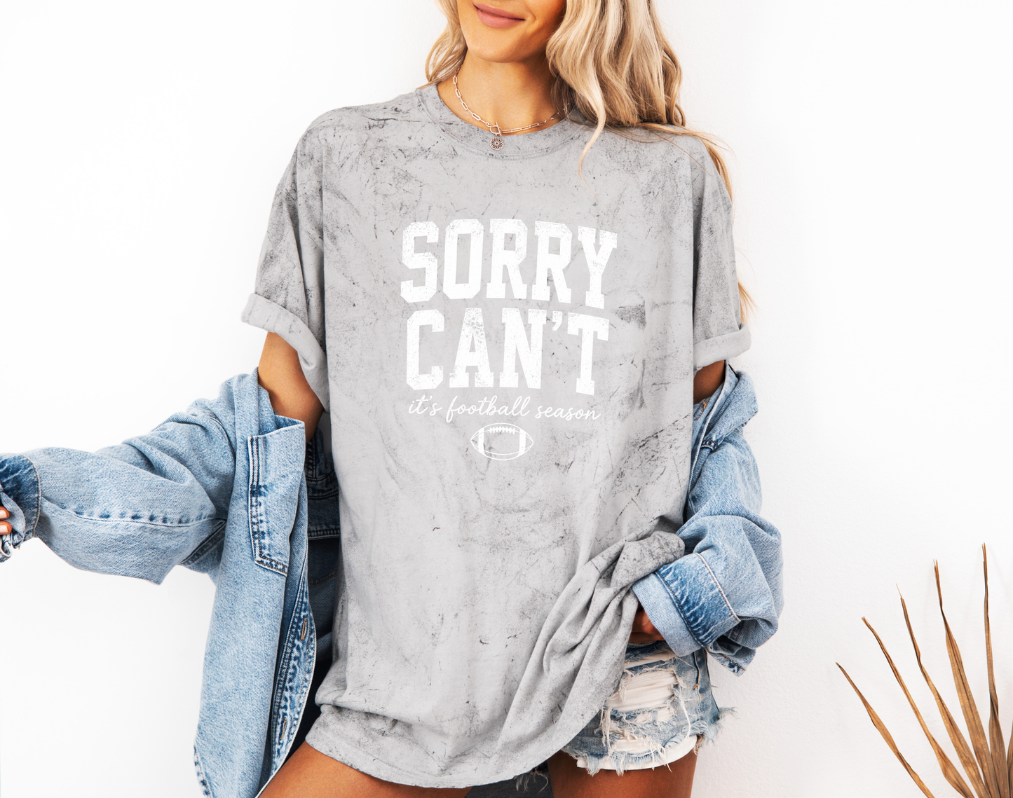 *NEW* SORRY I CAN'T IT'S FOOTBALL SEASON CC SHIRT
