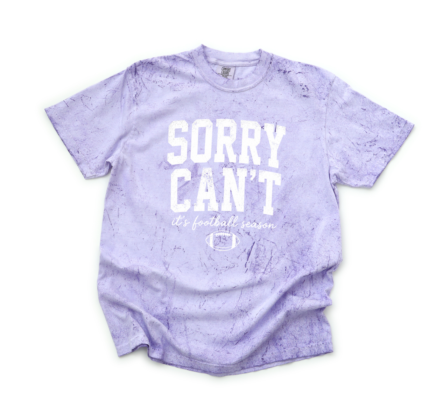 *NEW* SORRY I CAN'T IT'S FOOTBALL SEASON CC SHIRT