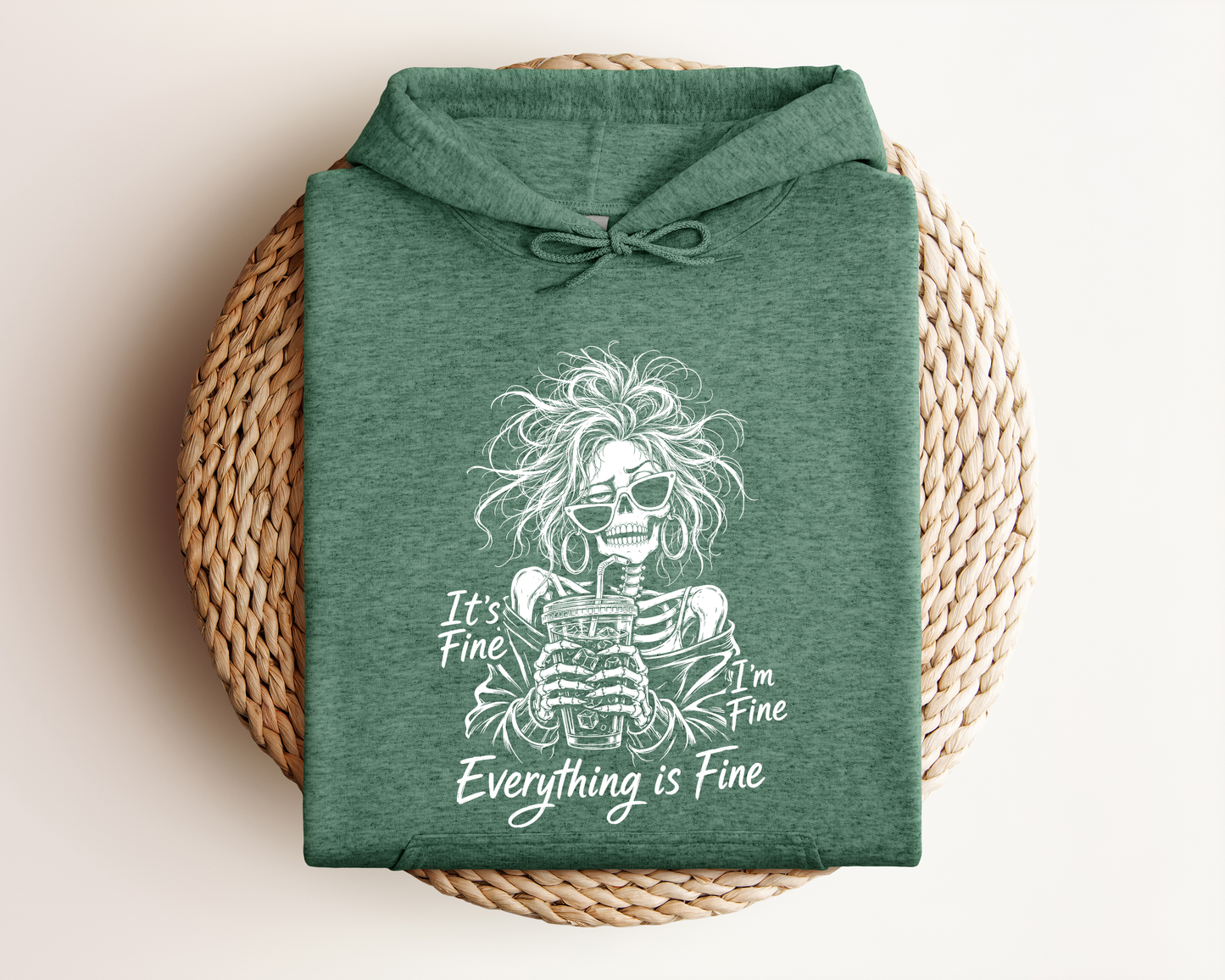 IT'S FINE I'M FINE EVERYTHING IS FINE HOODIE