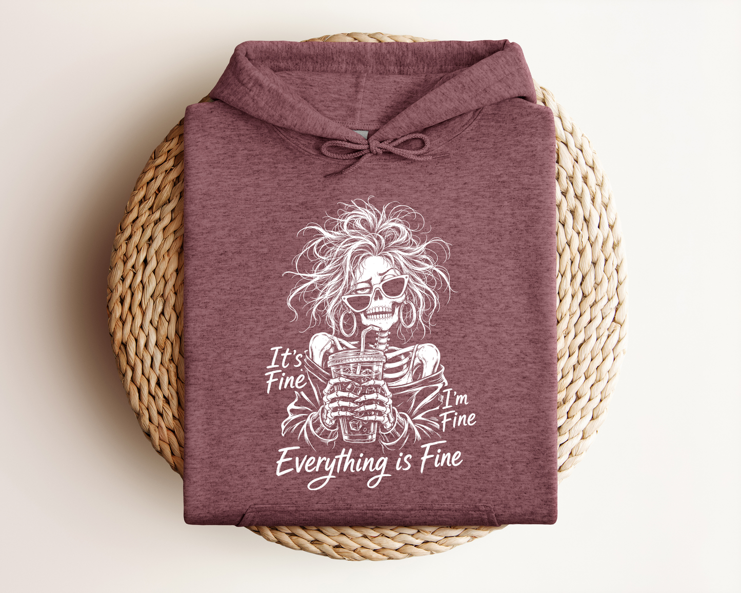 IT'S FINE I'M FINE EVERYTHING IS FINE HOODIE