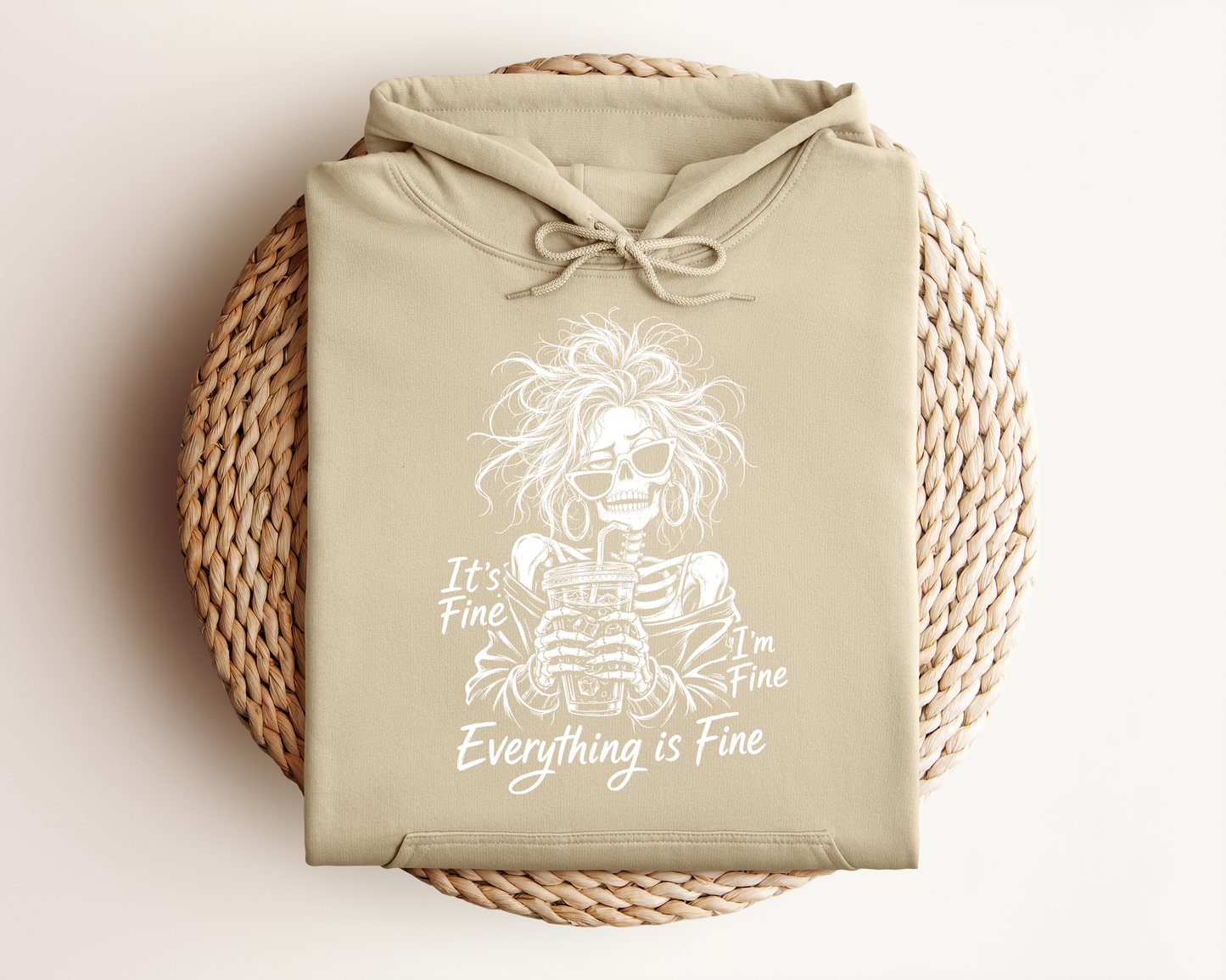 IT'S FINE I'M FINE EVERYTHING IS FINE HOODIE