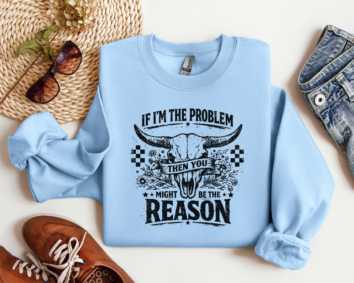 IF I'M THE PROBLEM CREW