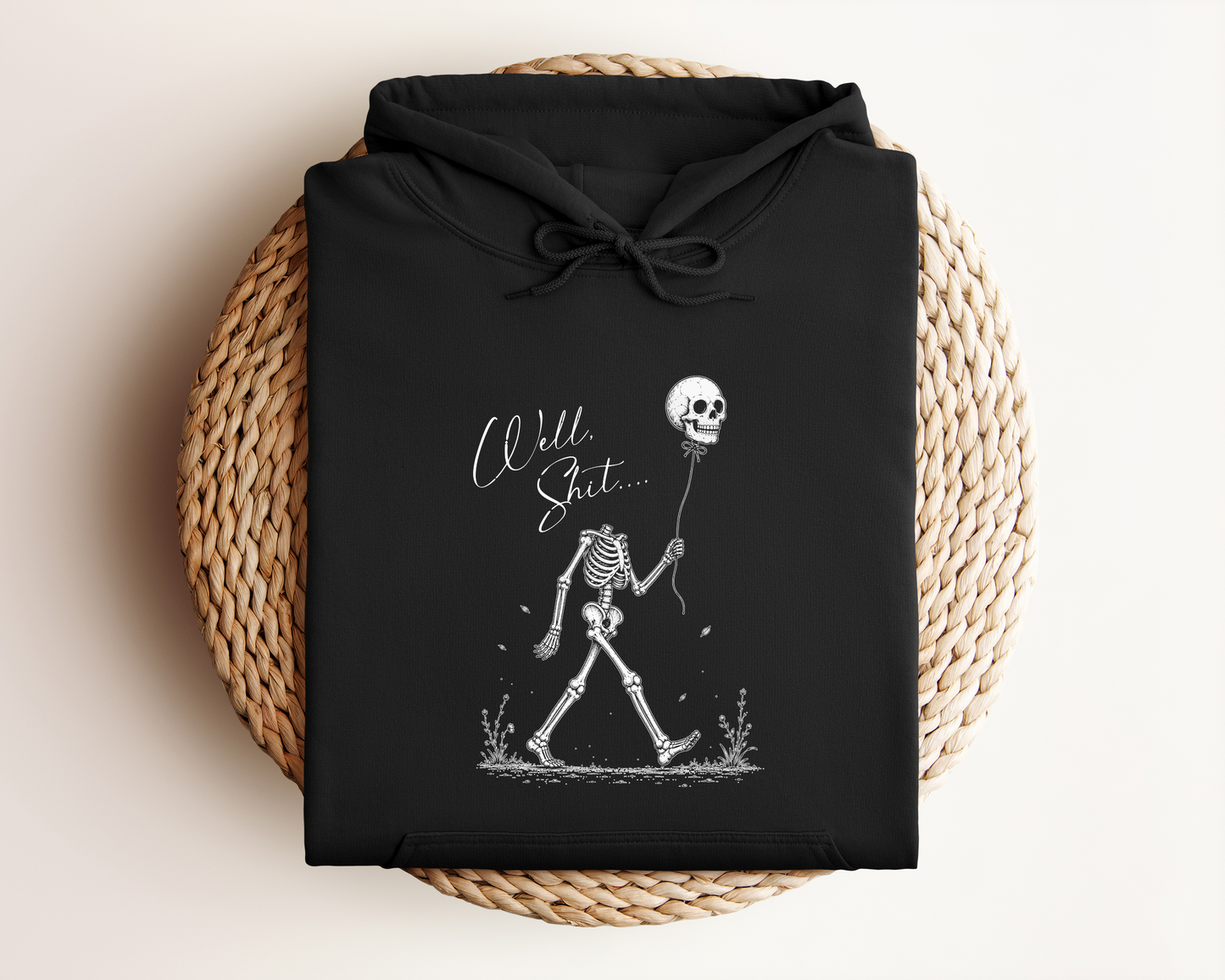 WELL SHIT HOODIE