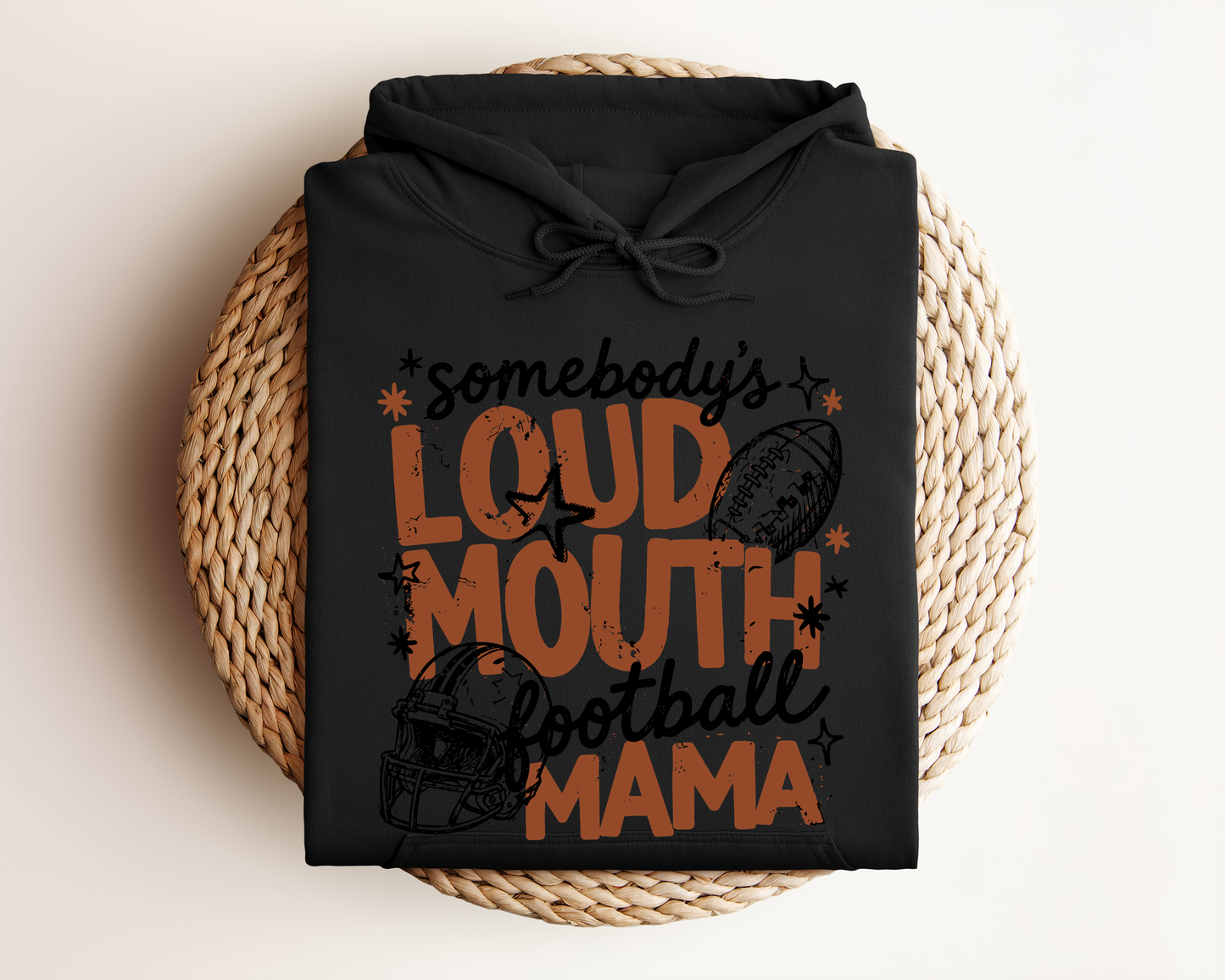 SOMEBODY'S LOUDMOUTH FOOTBALL MAMA HOODIE