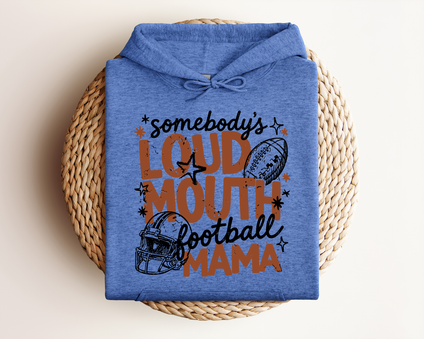 SOMEBODY'S LOUDMOUTH FOOTBALL MAMA HOODIE