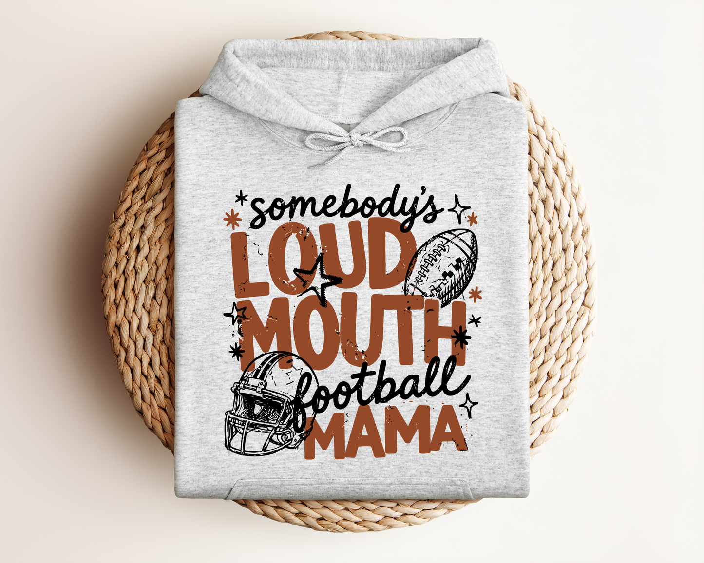 SOMEBODY'S LOUDMOUTH FOOTBALL MAMA HOODIE