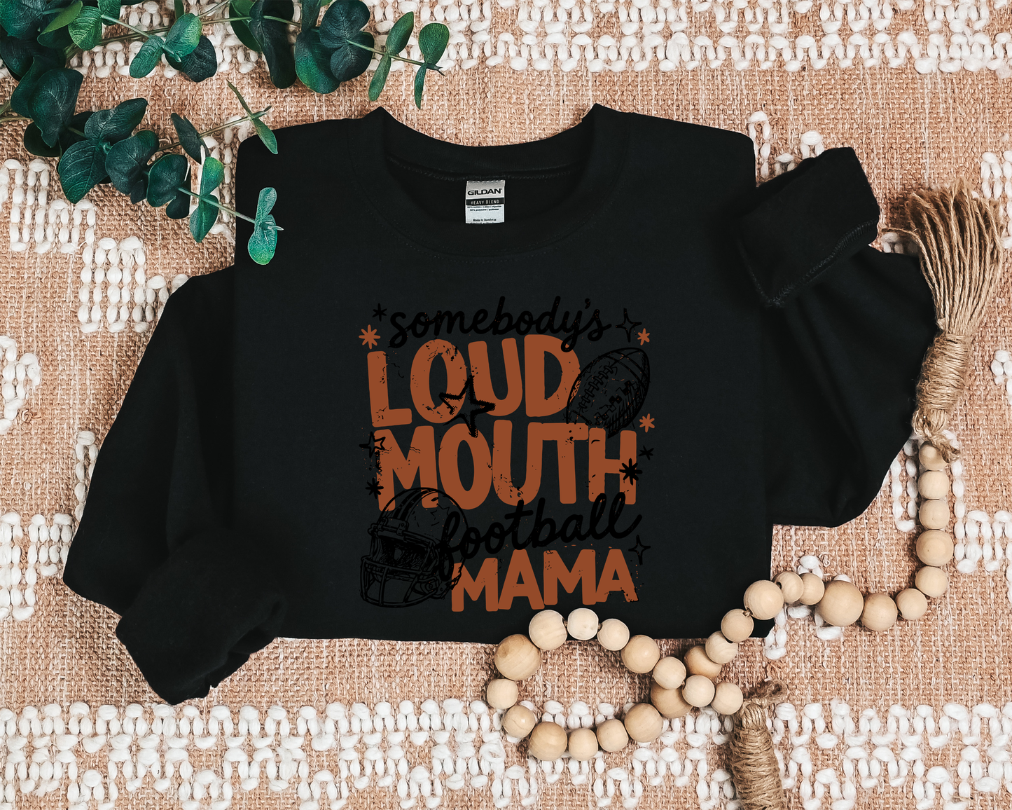 SOMEBODY'S LOUDMOUTH FOOTBALL MAMA CREW