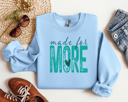 MADE FOR MORE CREW