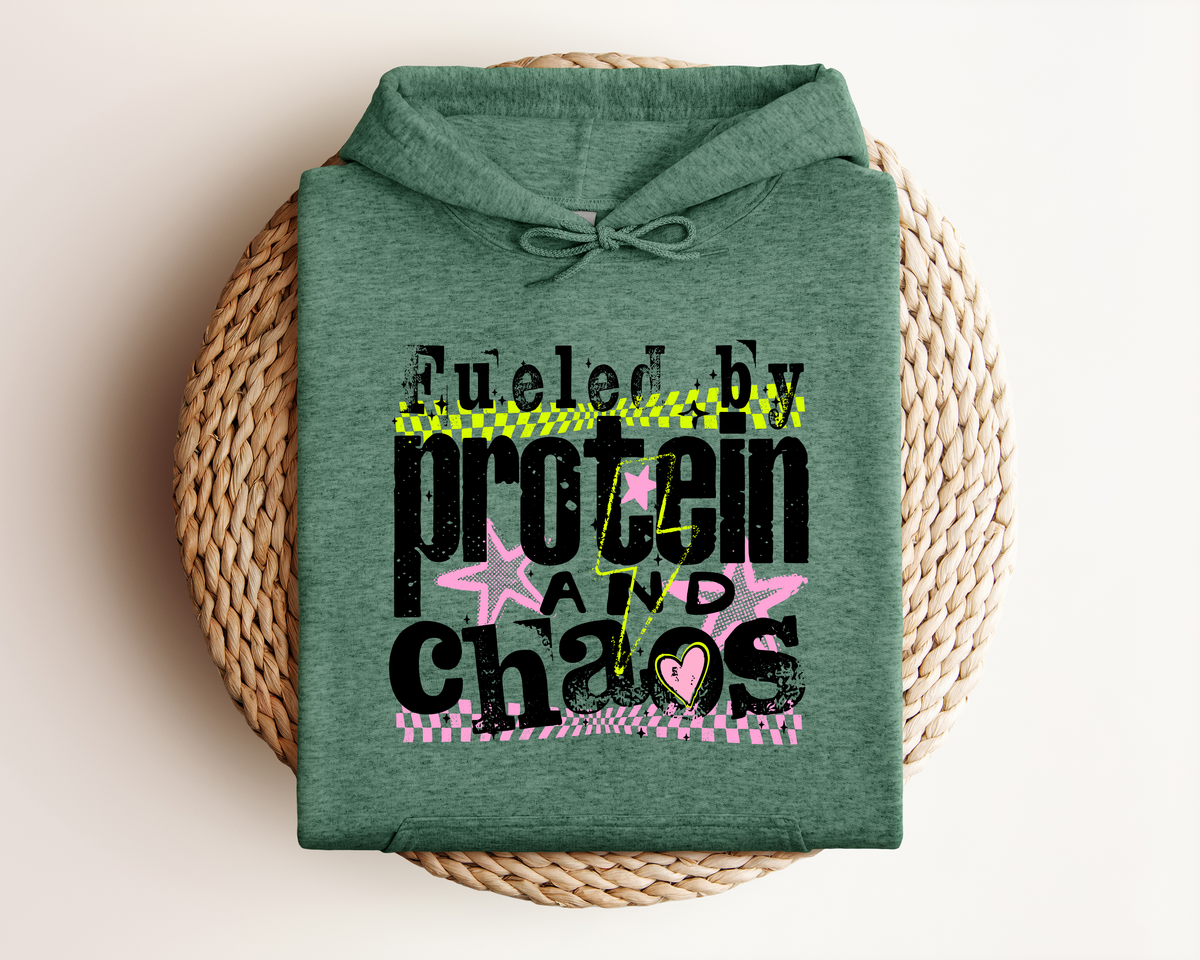 FUELED BY PROTEIN AND CHAOS HOODIE