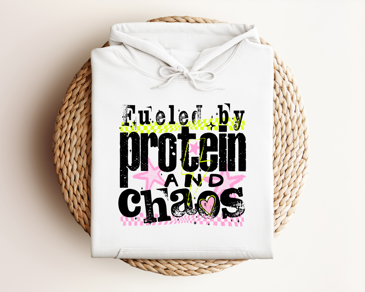 FUELED BY PROTEIN AND CHAOS HOODIE