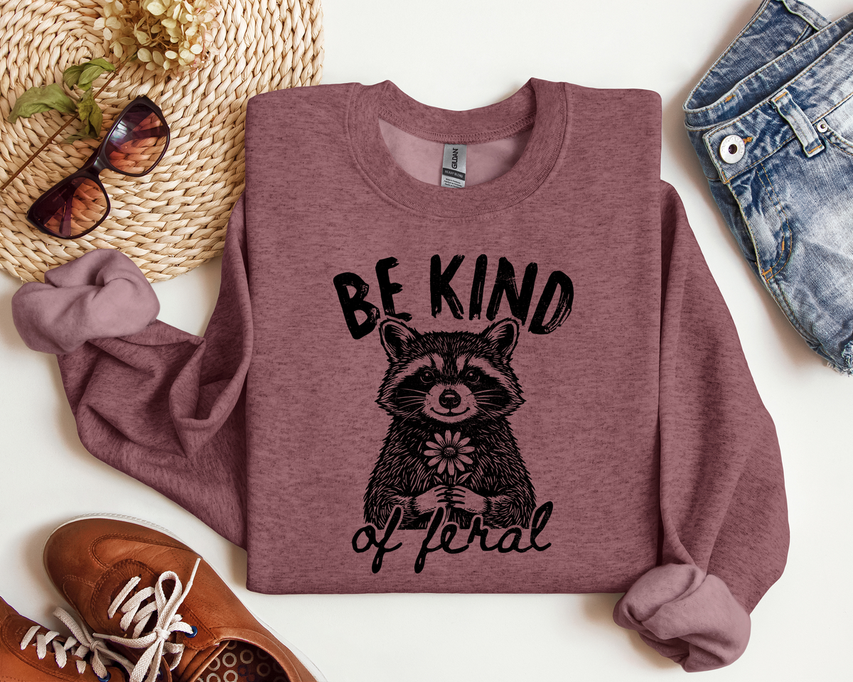 BE KIND OF FERAL CREW