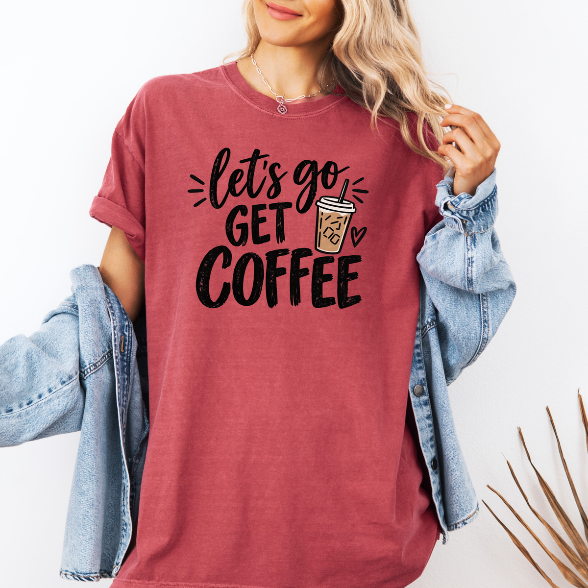 *NEW* LET'S GO GET COFFEE CC SHIRT