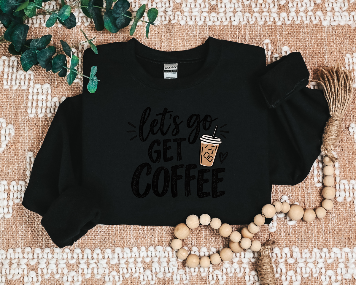 LET'S GO GET COFFEE CREW