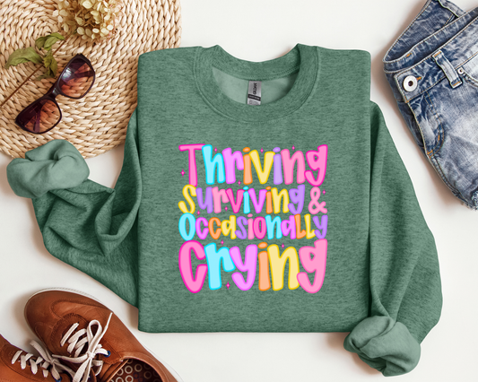 THRIVING SURVIVING & OCCASIONALLY CRYING CREW