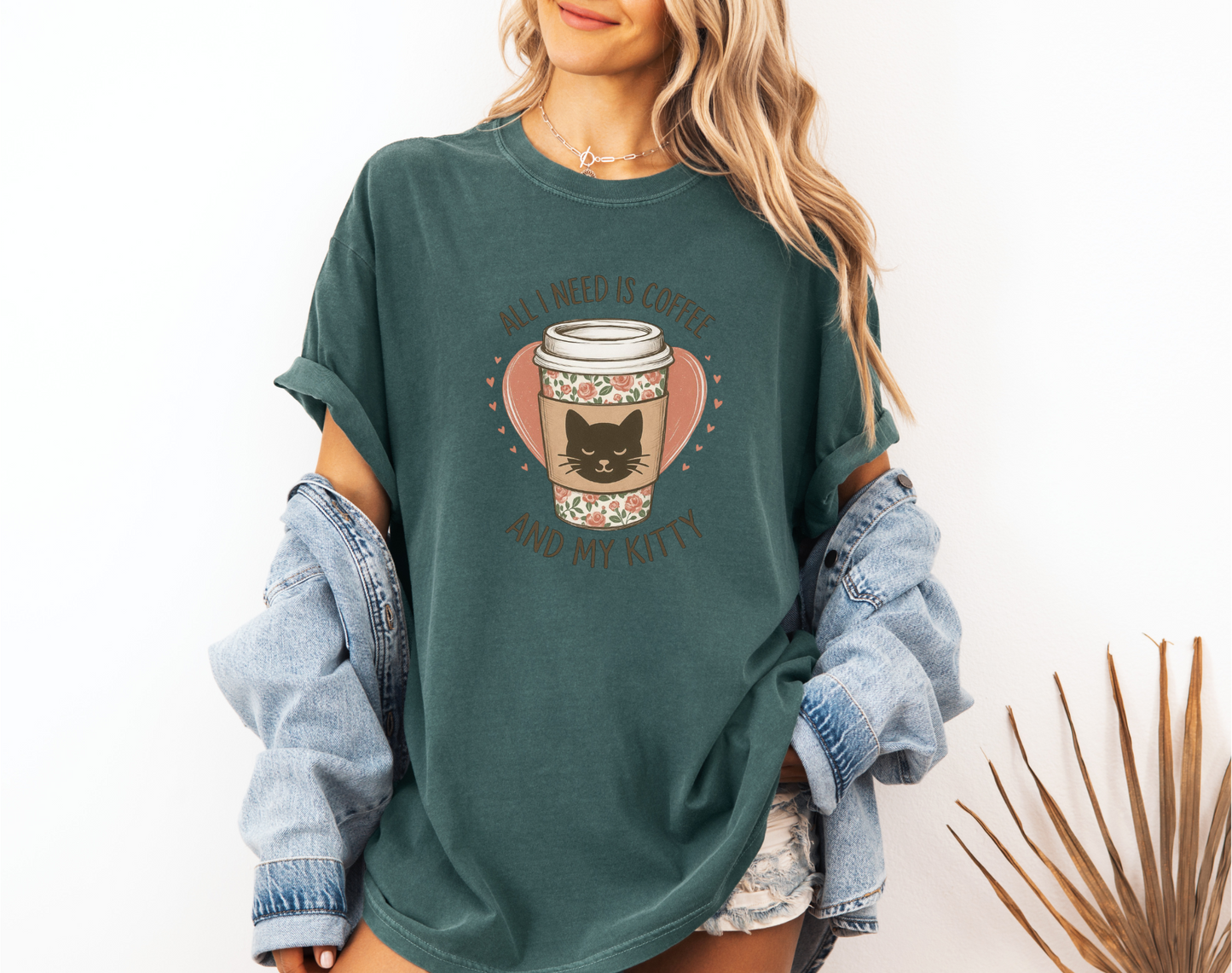 ALL I NEED IS COFFEE AND MY KITTY CC SHIRT