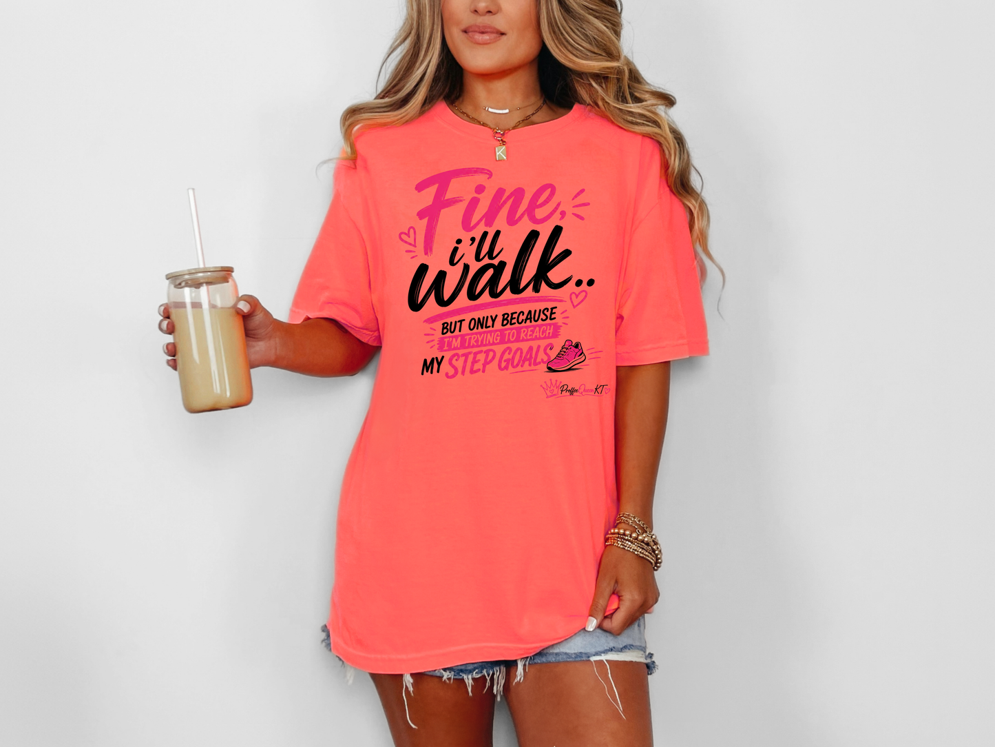 *NEW* FINE I'LL WALK CC SHIRT