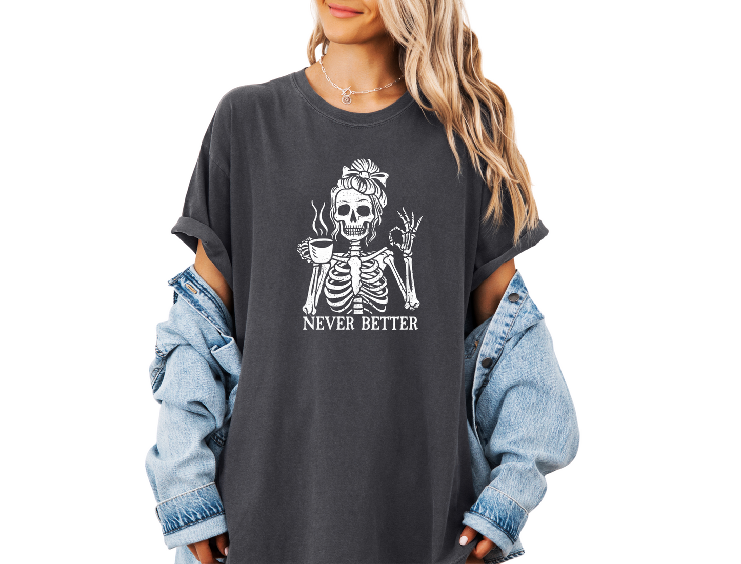 *NEW* NEVER BETTER CC SHIRT