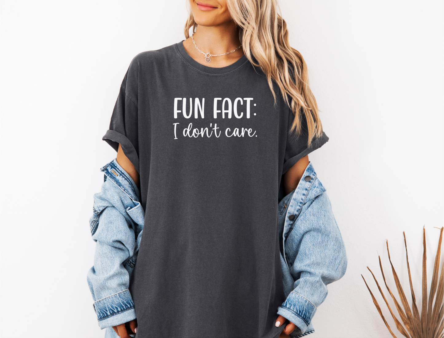 FUN FACT: I DON'T CARE CC SHIRT