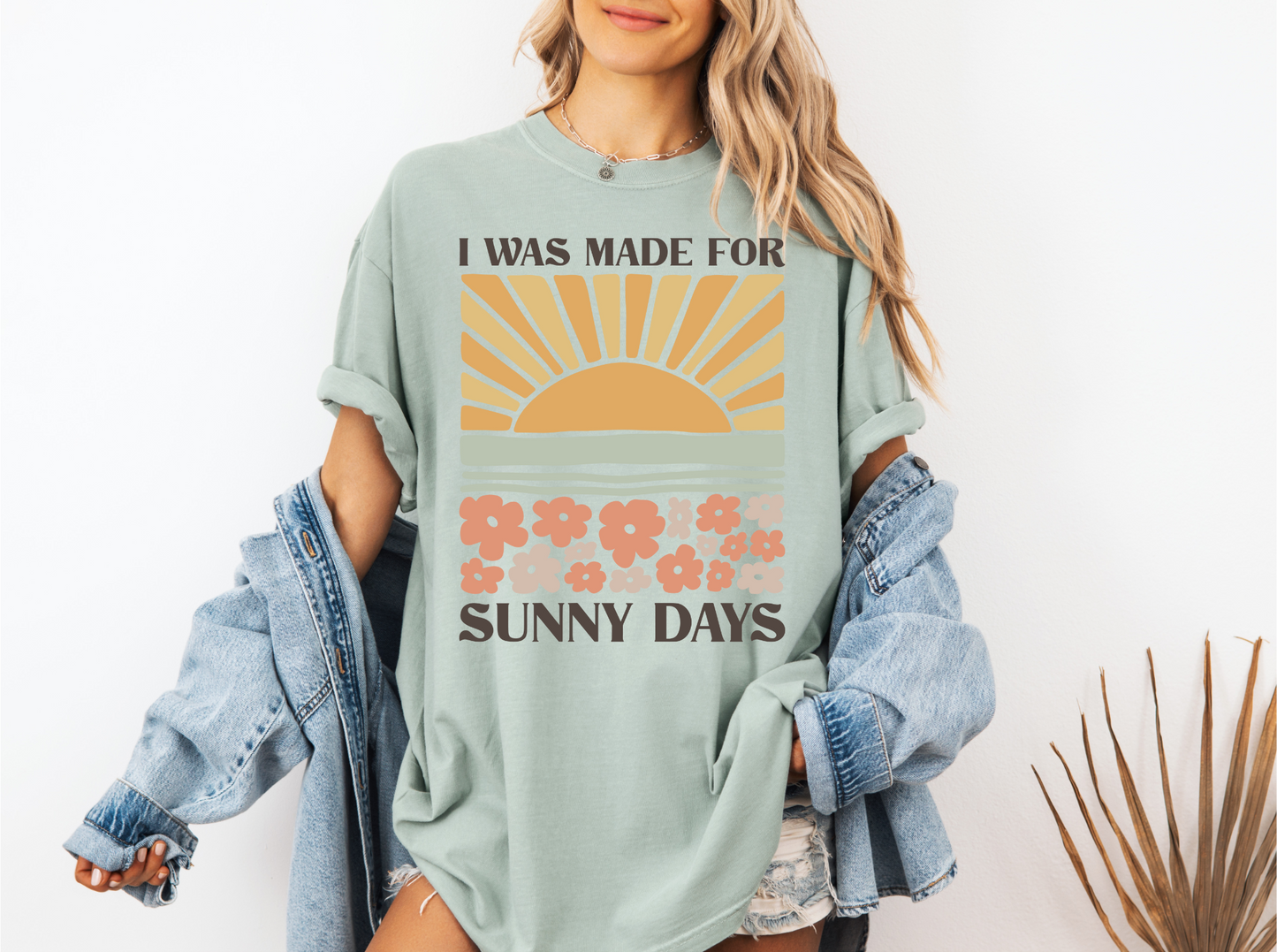 MADE FOR SUNNY DAYS CC SHIRT