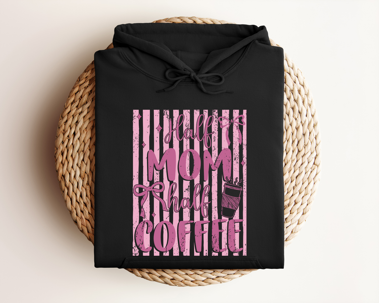 HALF MOM HALF COFFEE HOODIE