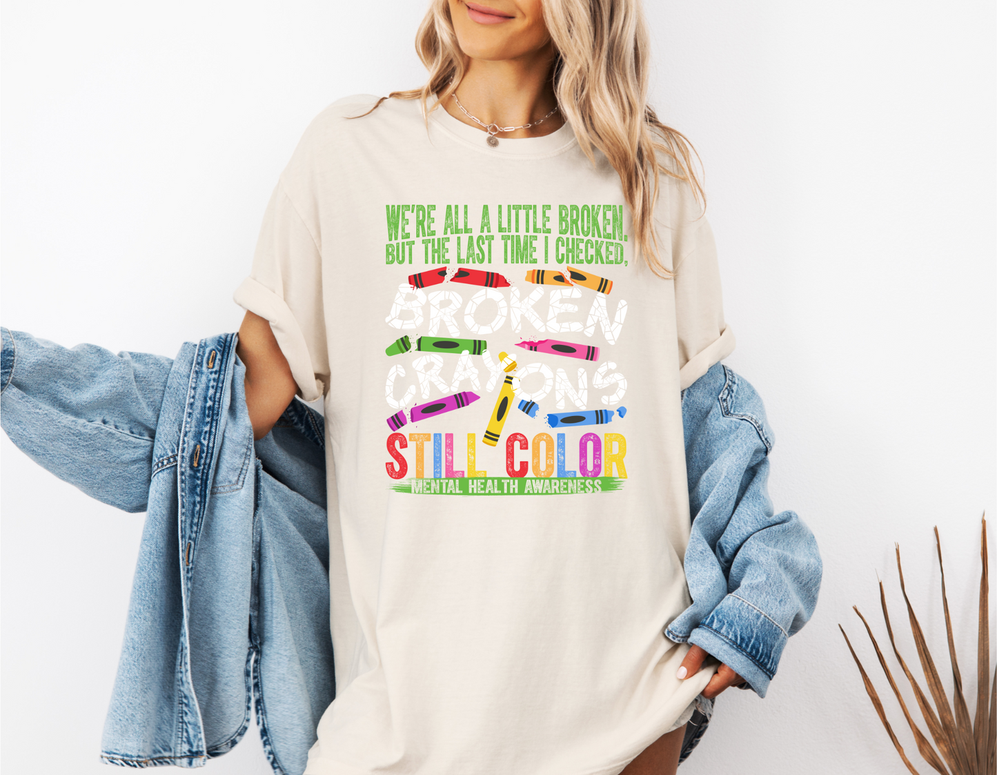 *NEW* BROKEN CRAYONS STILL COLOR CC SHIRT