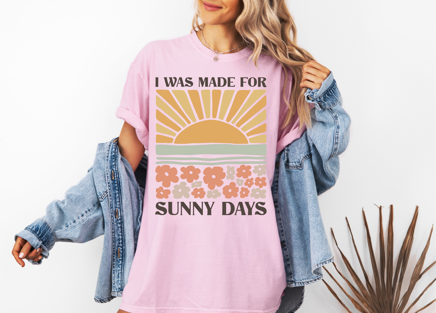 MADE FOR SUNNY DAYS CC SHIRT