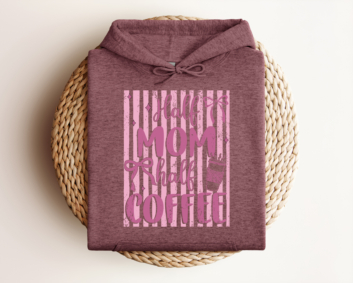 HALF MOM HALF COFFEE HOODIE