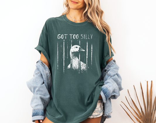 *NEW* GOT TOO SILLY CC SHIRT