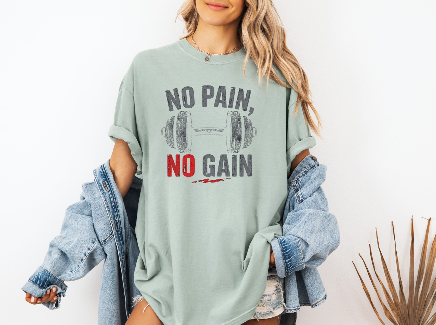 NO PAIN NO GAIN CC SHIRT