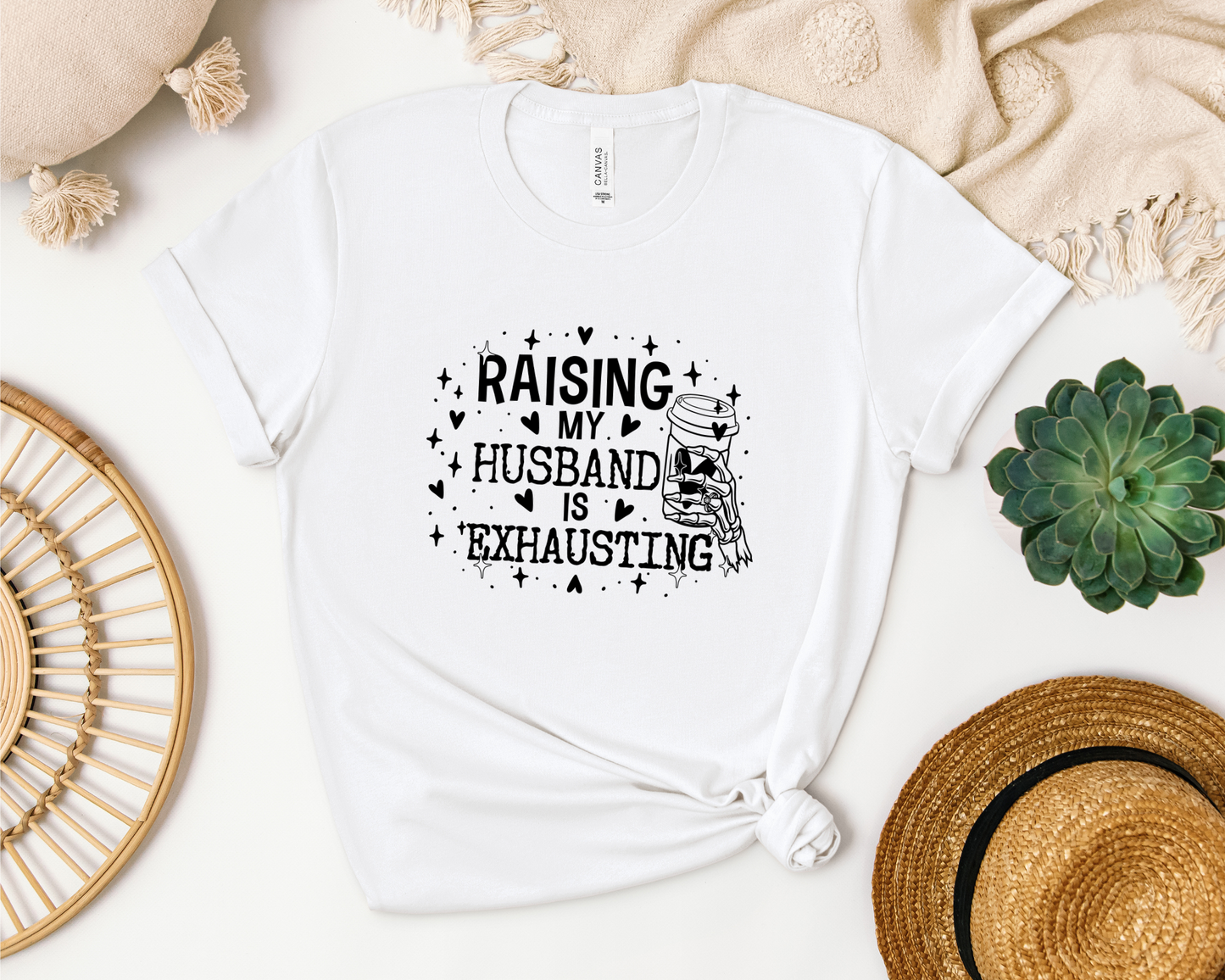 *NEW* RAISING MY HUSBAND IS EXHAUSTING SHIRT